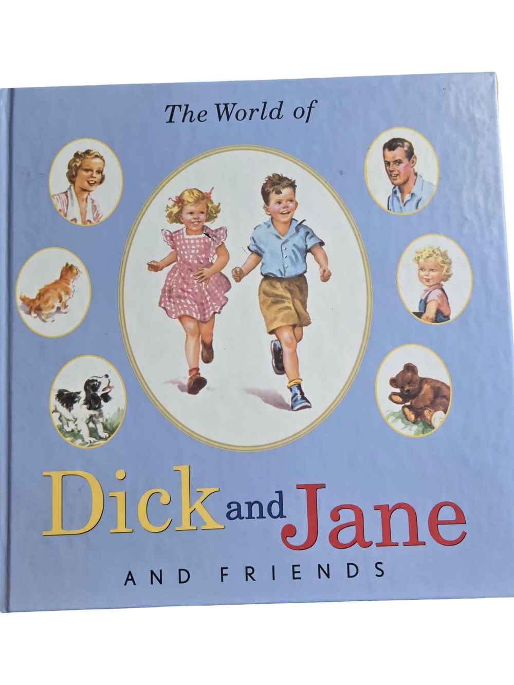Dick and Jane and Friends Kids Book - Blue Cover